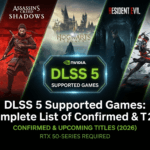 DLSS 5 Supported Games: Complete List of Confirmed & Upcoming Titles (2026)